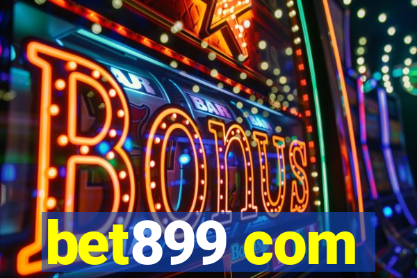 bet899 com